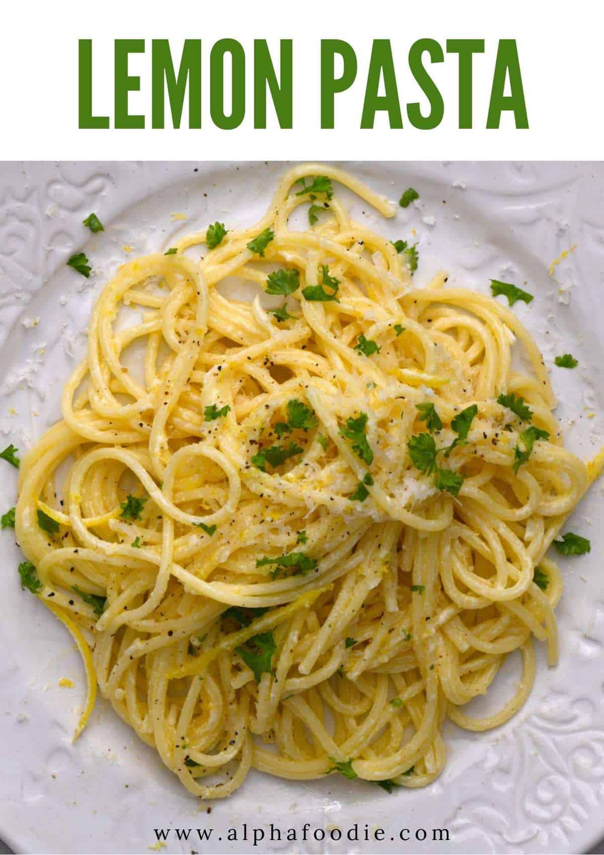 Easy Garlic Lemon Pasta (Pasta al Limone) Alphafoodie