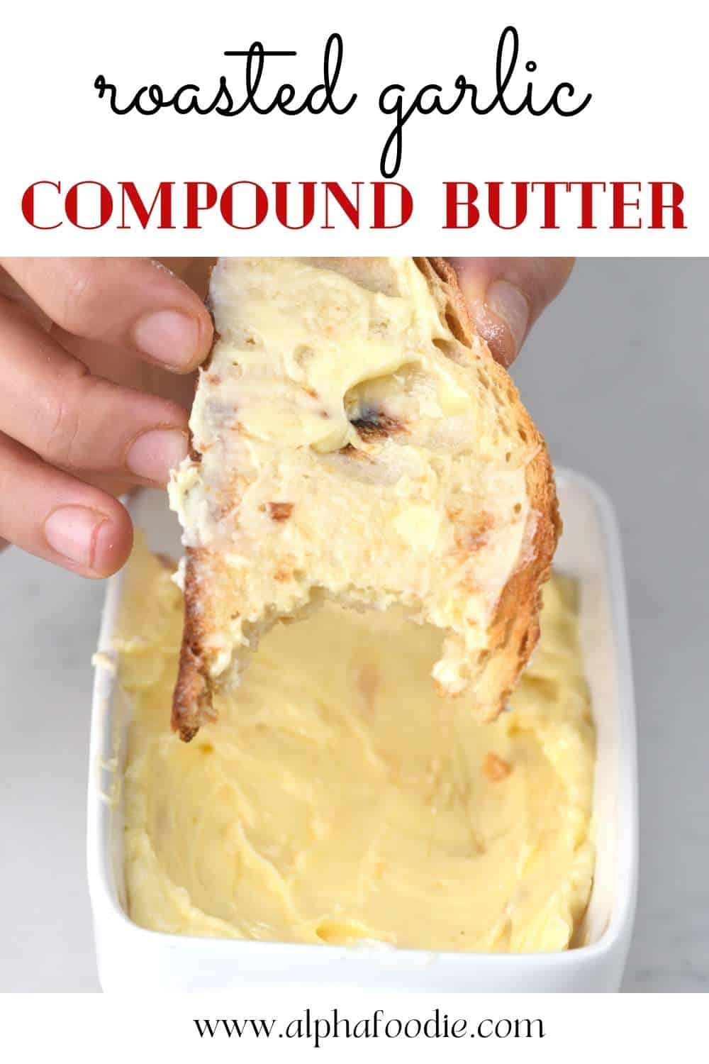 Homemade Roasted Garlic Butter (+ Flavor Variations) Alphafoodie