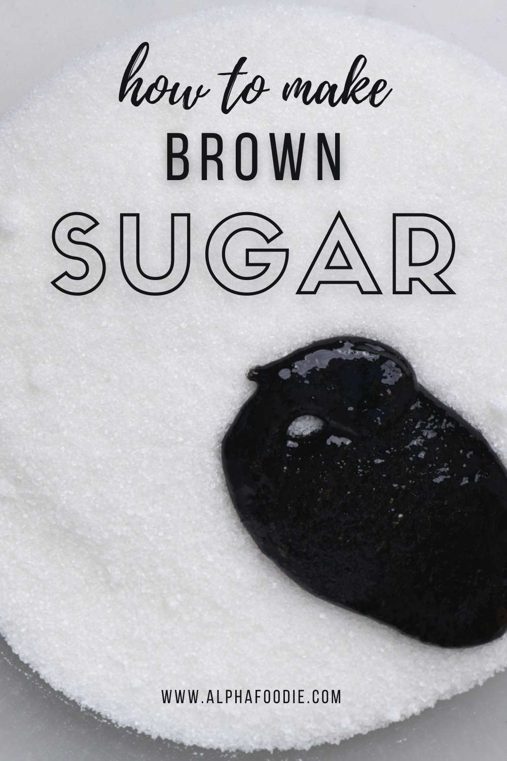 How to Make Brown Sugar at Home? (Light & Dark Brown) Alphafoodie