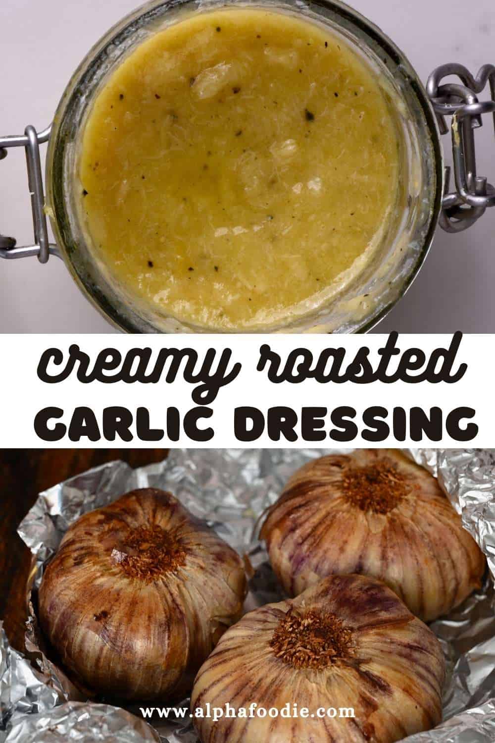 5Ingredient Creamy Roasted Garlic Dressing (Vegan, GF) Alphafoodie