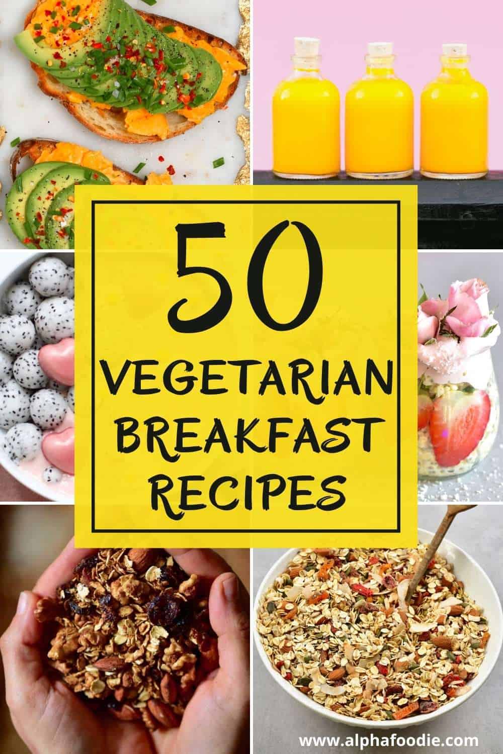 50+ Healthy Vegetarian Breakfast Ideas Alphafoodie