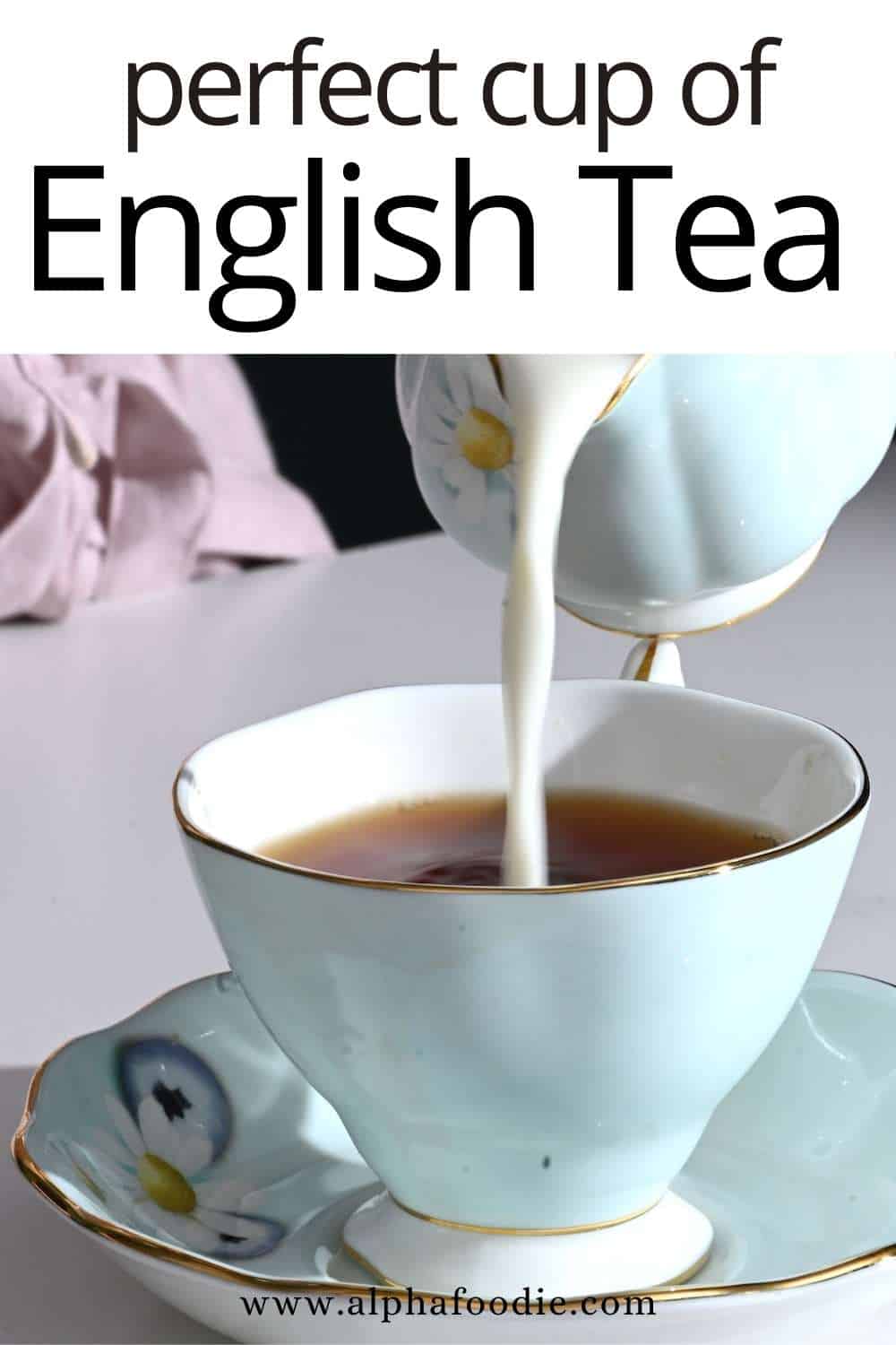 How To Make British Tea (English Tea Milk Tea) Alphafoodie
