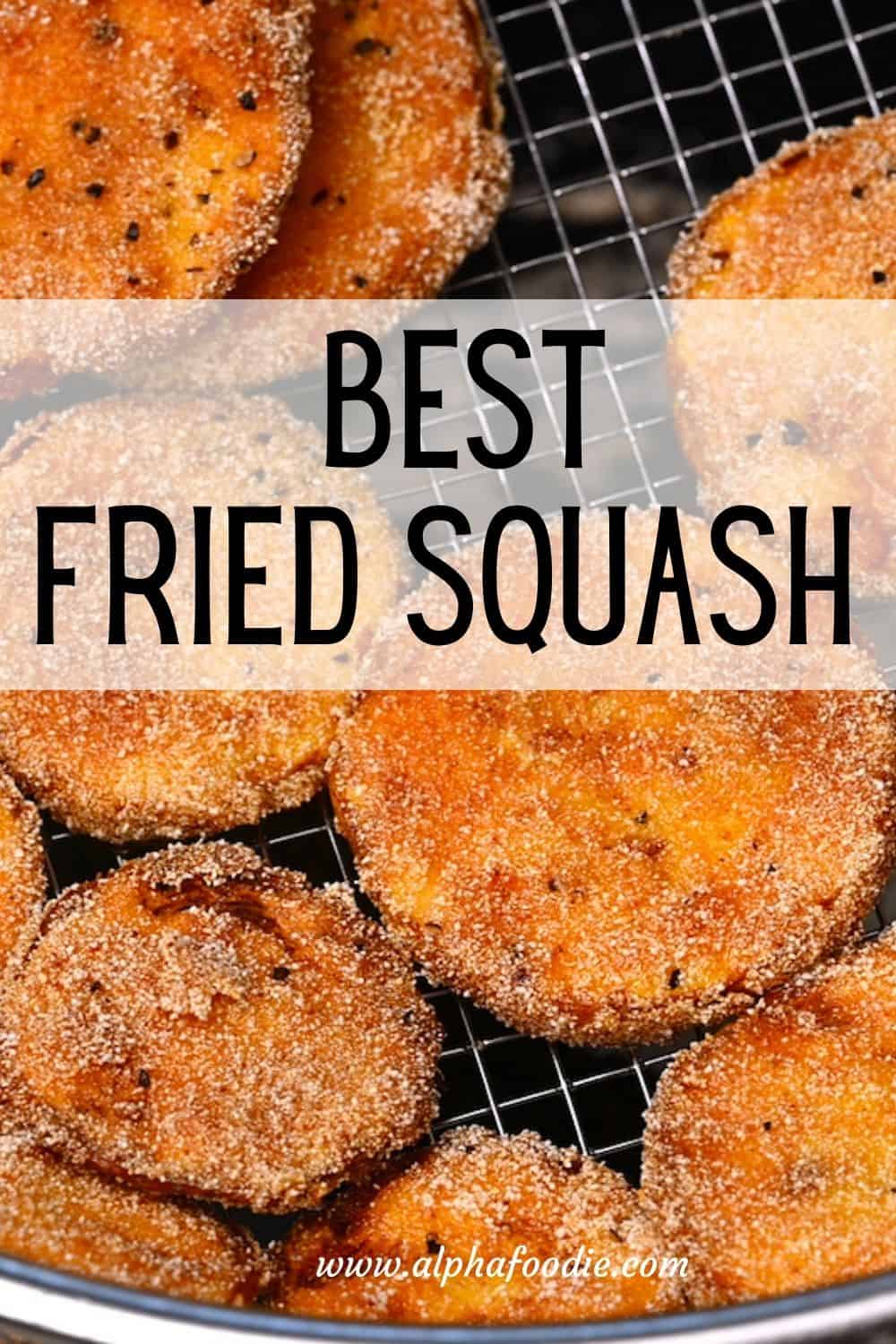 Crispy Fried Squash (or Zucchini) Alphafoodie