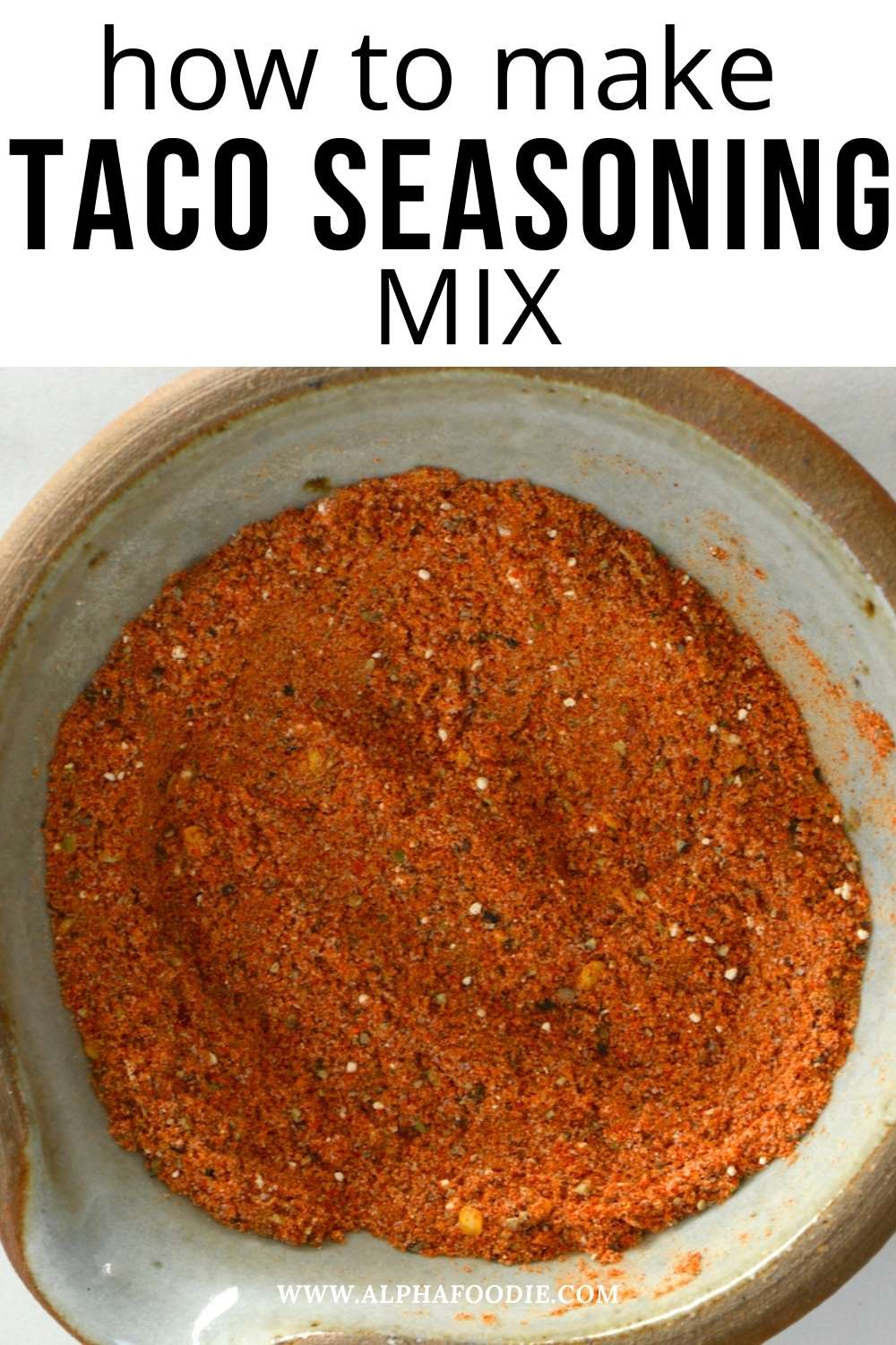 Authentic Taco Seasoning Spice Alphafoodie