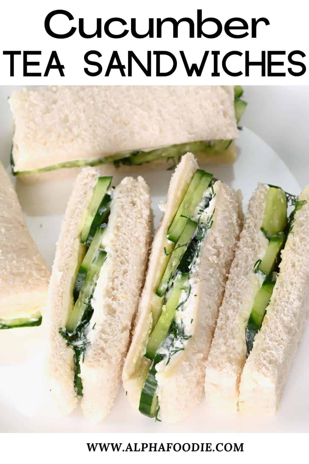 The Perfect Cucumber Sandwich Alphafoodie