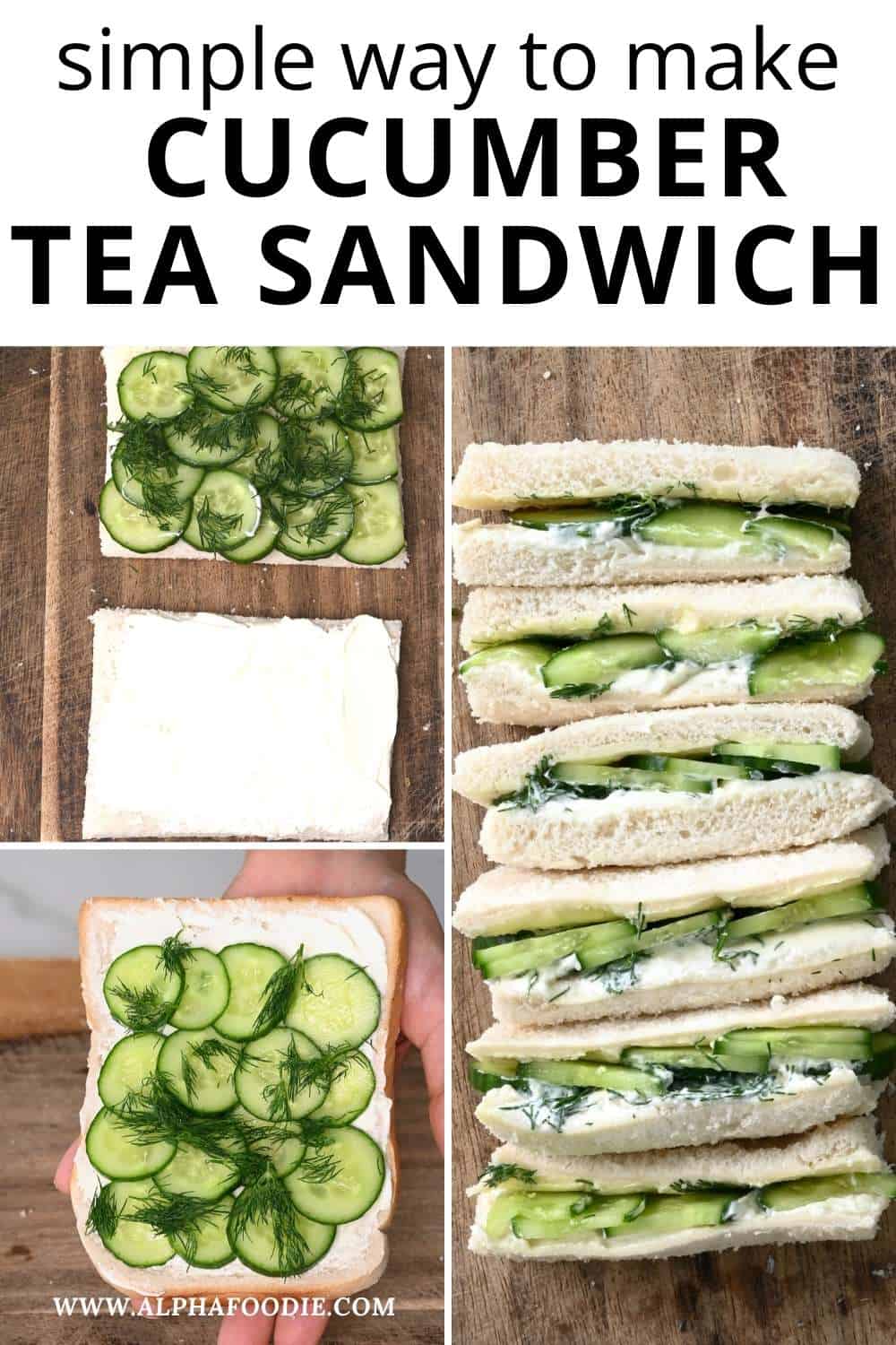 The Perfect Cucumber Sandwich Alphafoodie