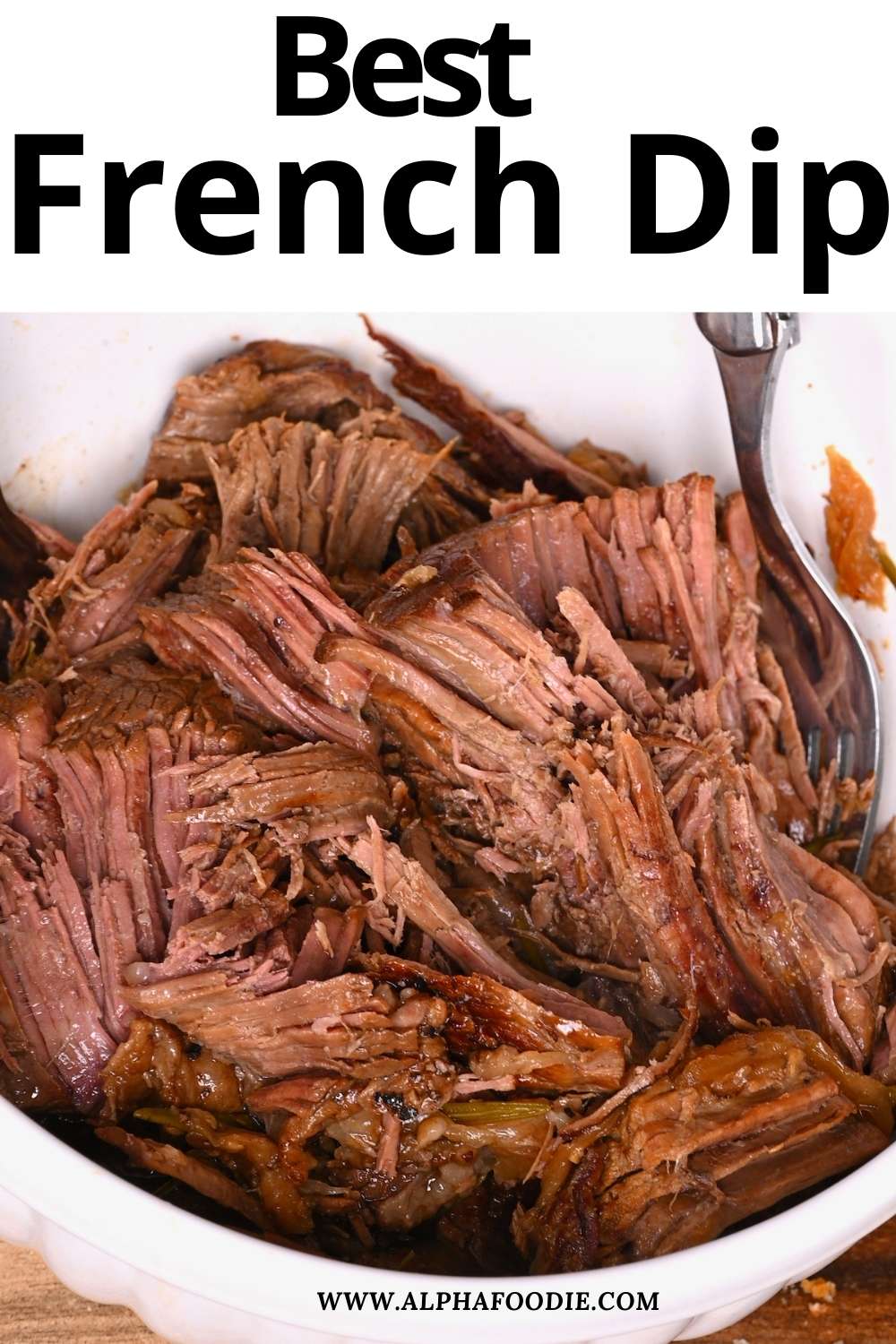 The Best French Dip Sandwich Alphafoodie