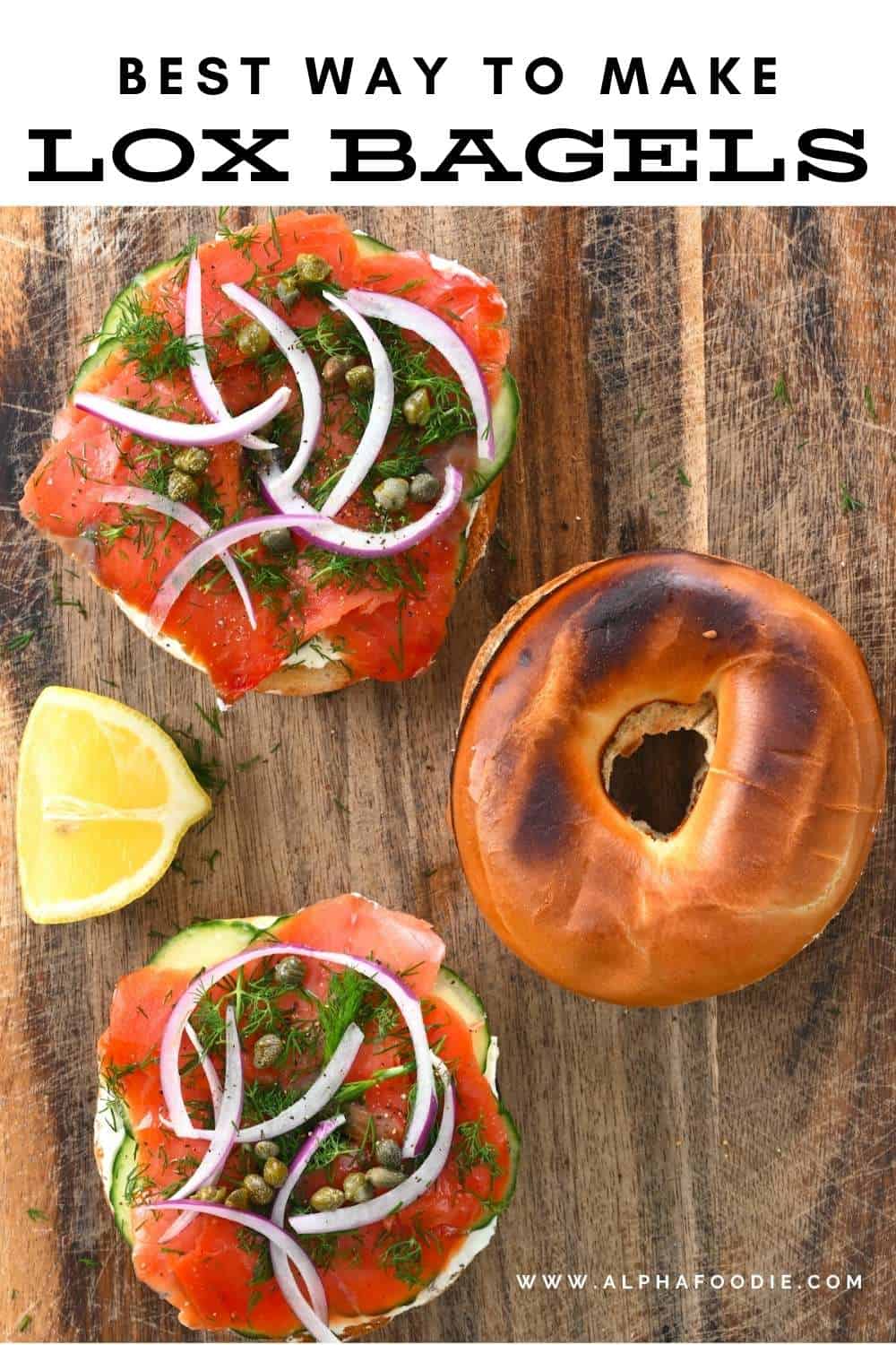 The Best Lox Bagel Alphafoodie