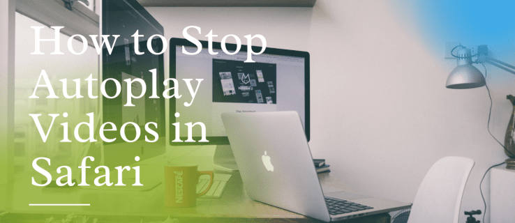 How to Stop Autoplay Videos in Safari