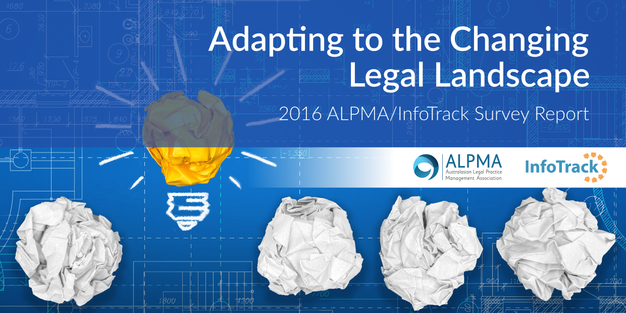 2016 ALPMA/InfoTrack Australasian Changing Legal Landscape ALPMA