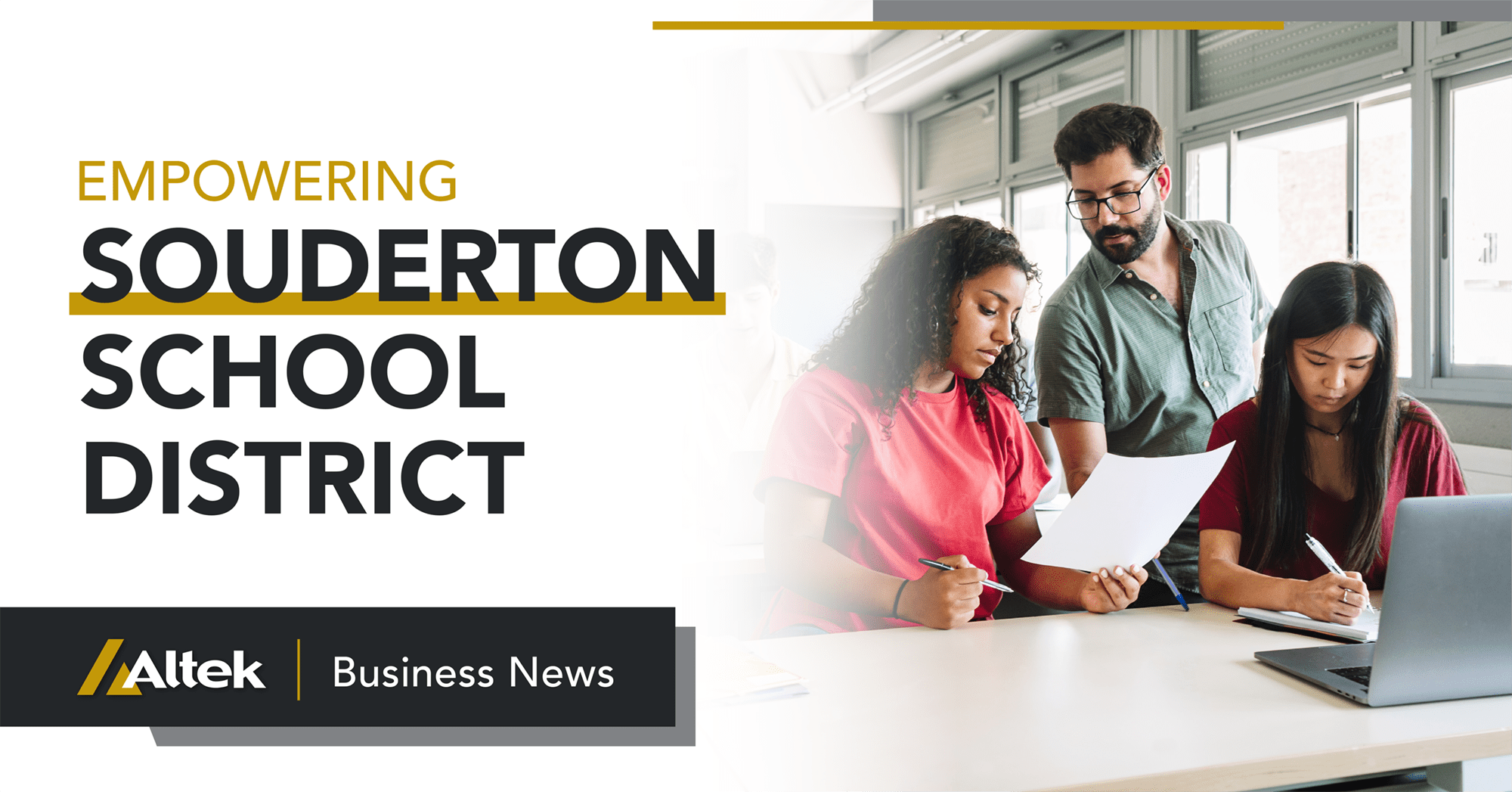 Altek Empowered Souderton School with Printing Solutions & Career