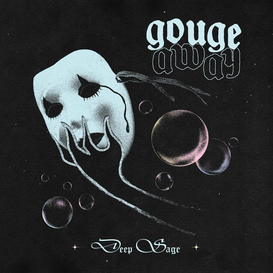 Gouge Away announce new album Deep Sage with "Stuck In A Dream"