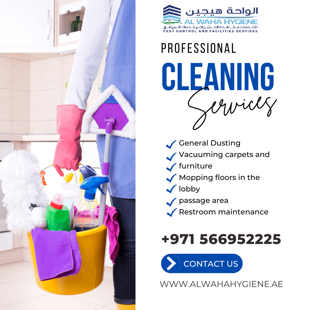 Why You Should Hire a Cleaning Service Company in Sharjah Alwaha Hygiene