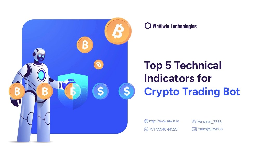 Top 5 Technical Indicators for Crypto Bot WeAlwin Technologies