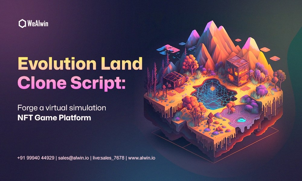 Evolution Land Clone Script WeAlwin