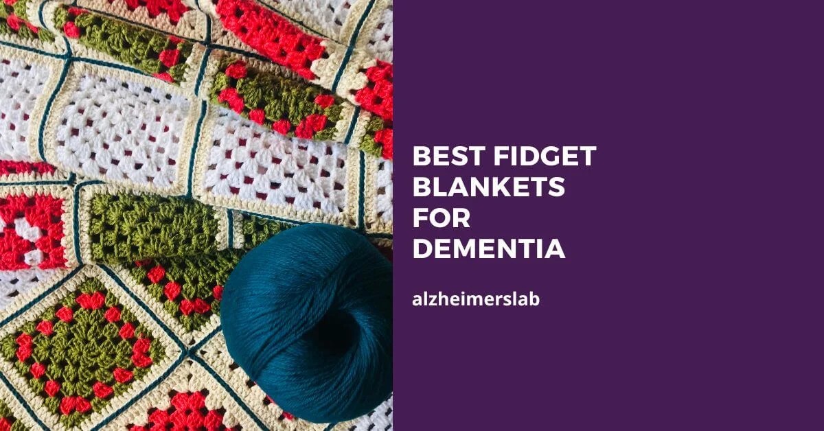 5 Best Fidget Blankets for Dementia Patients AlzheimersLab