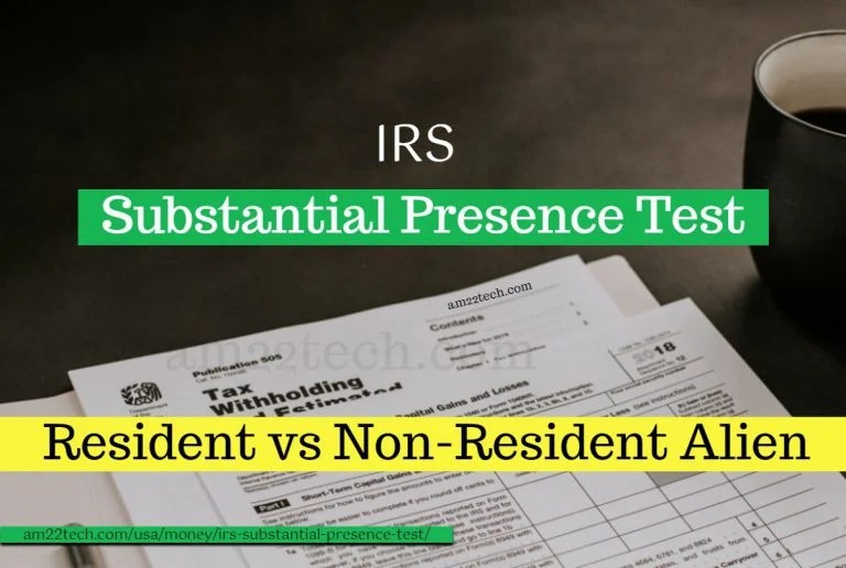 IRS Substantial Presence Test Calculator (With App) AM22 Tech