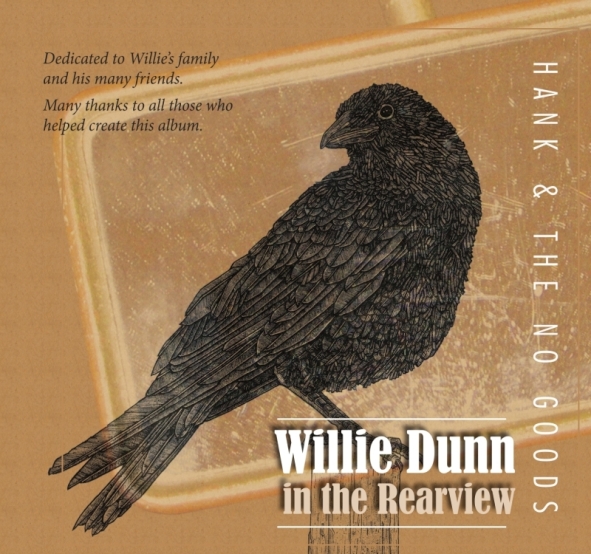 Willie Dunn in the Rearview