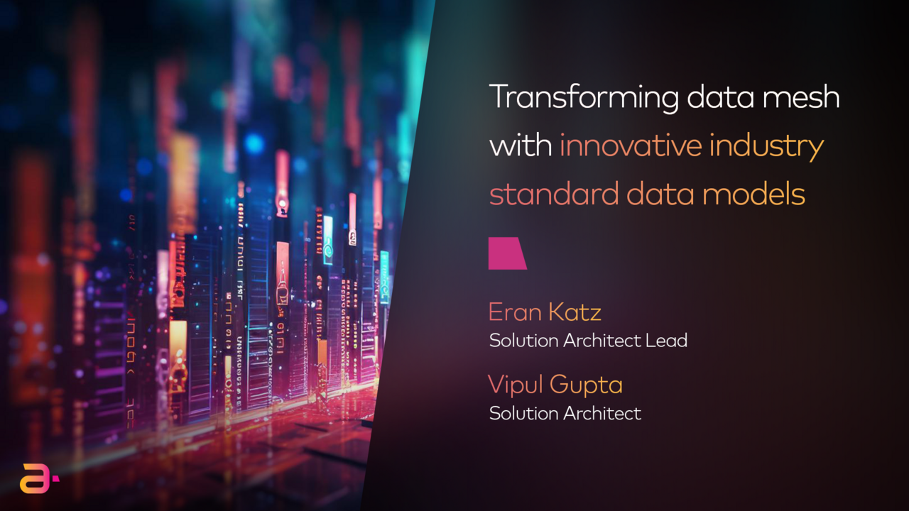 Transforming data mesh with innovative industry standard data models