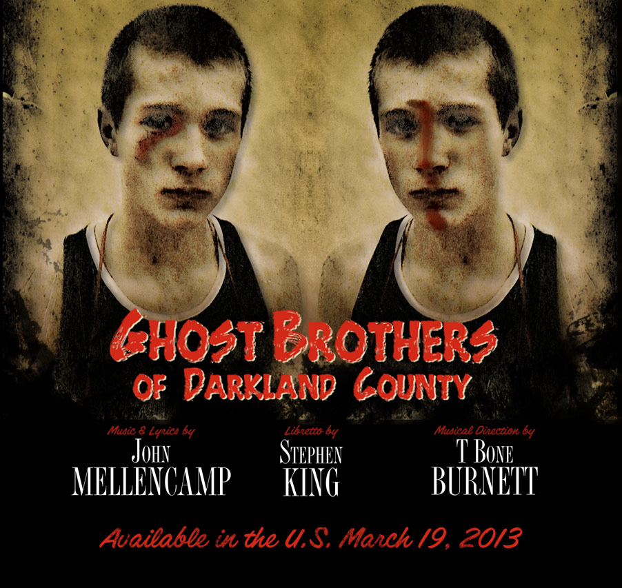 Various Artists Ghost Brothers Of Darkland County « American Songwriter
