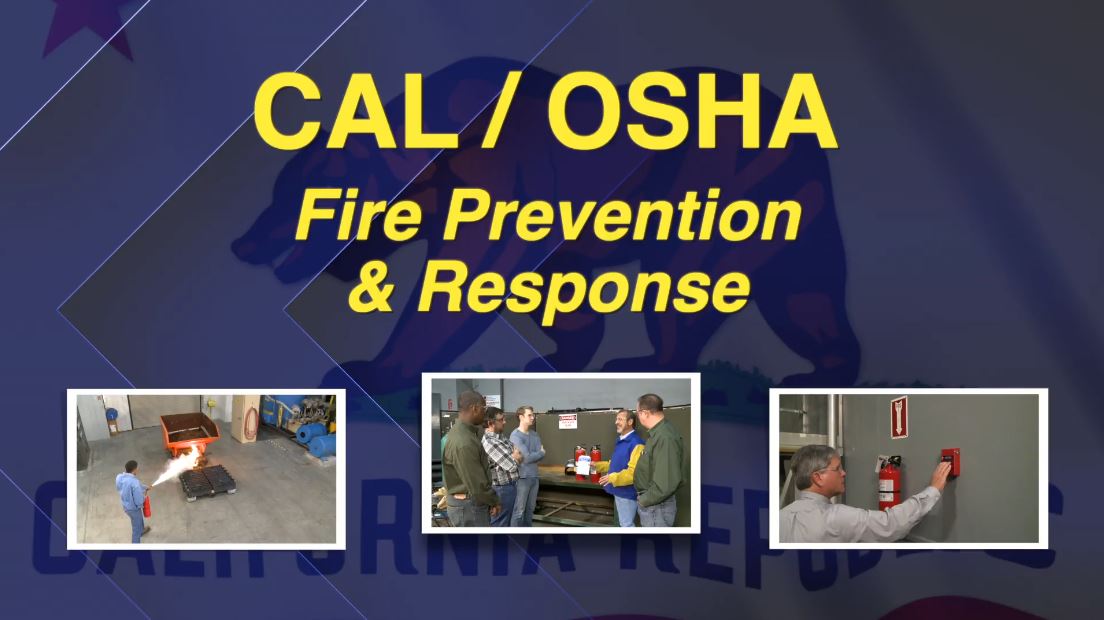CAL / OSHA Fire Prevention & Response