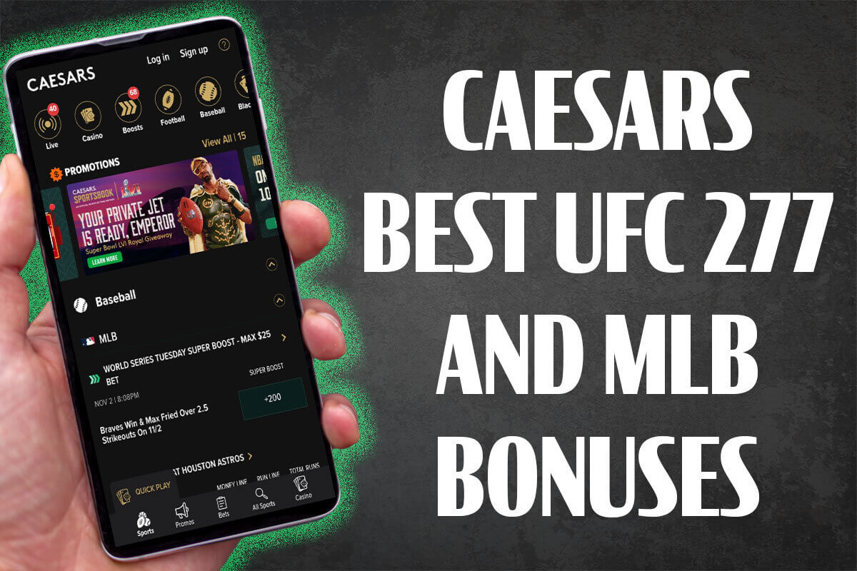 Caesars Sportsbook promo code for UFC 277 packs punch with 1,500 riskfree amNewYork