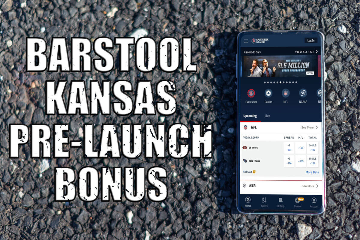 Barstool Sportsbook Kansas promo code how to preregister for early
