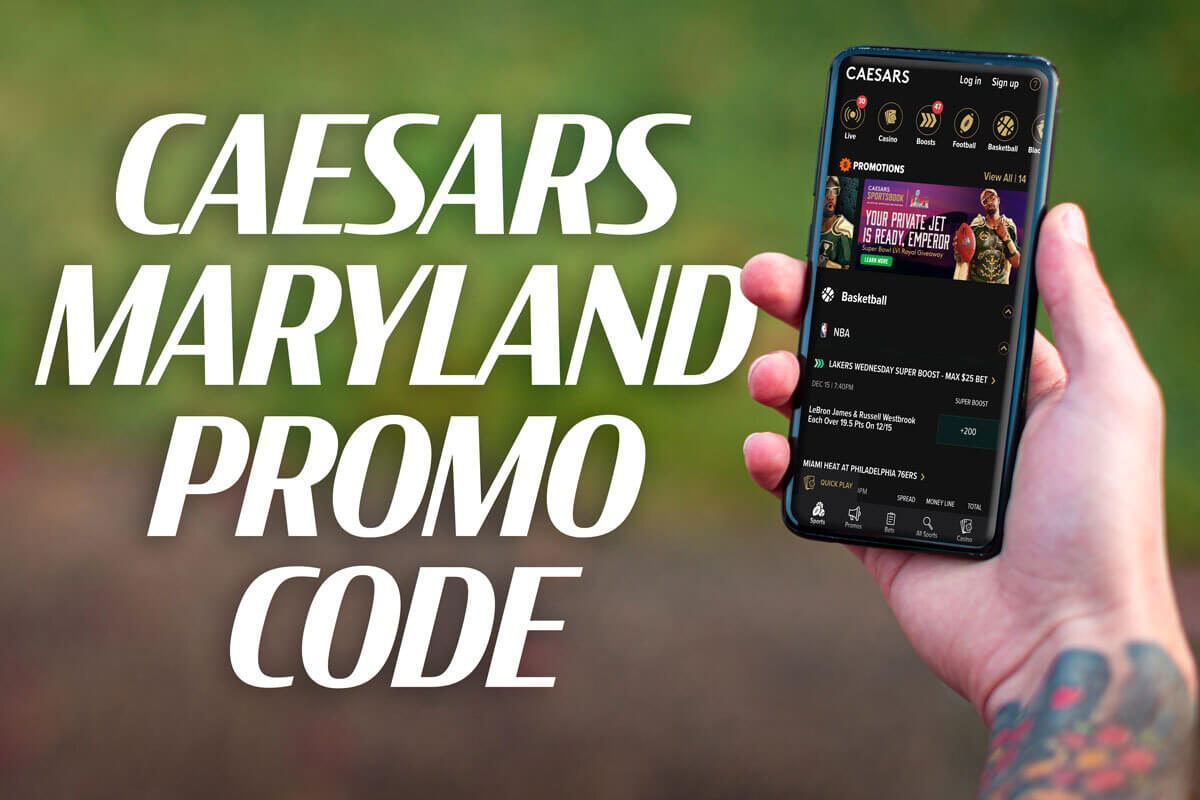 Caesars Maryland promo code for preregistration bonus enters final