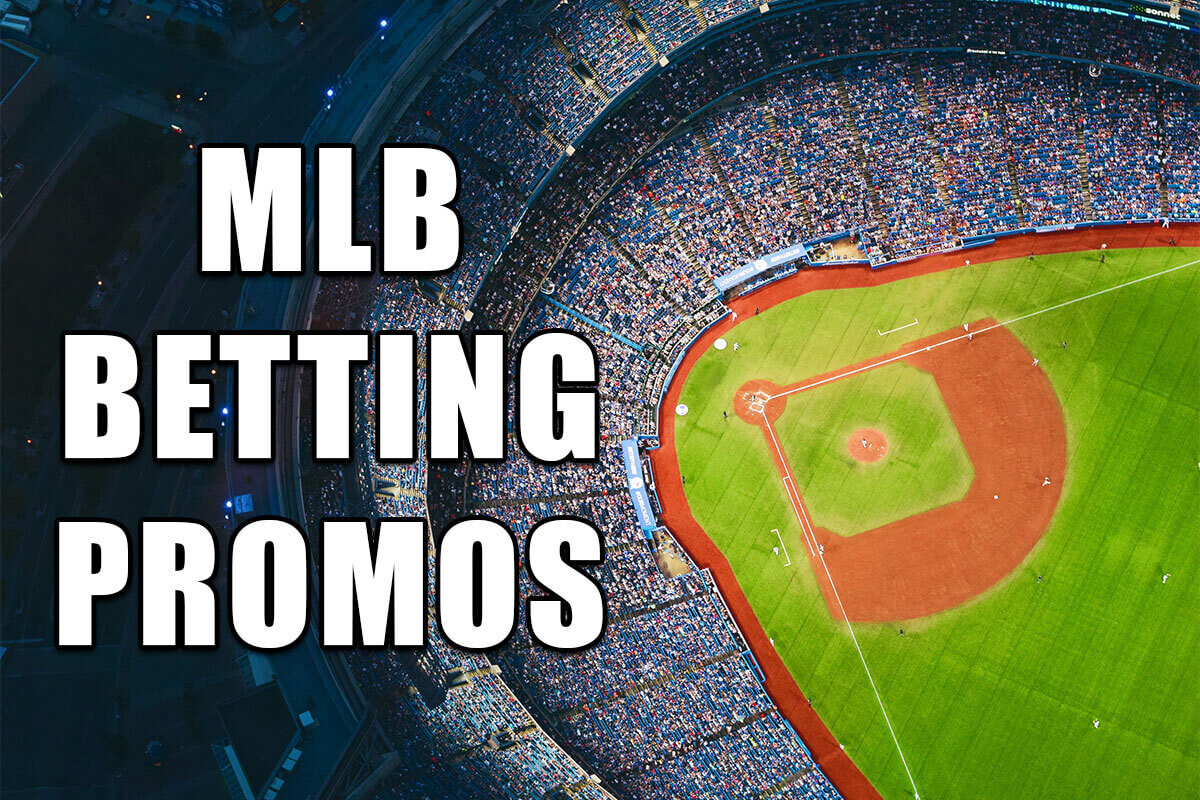 MLB betting promos Best sportsbook offers to claim this week amNewYork
