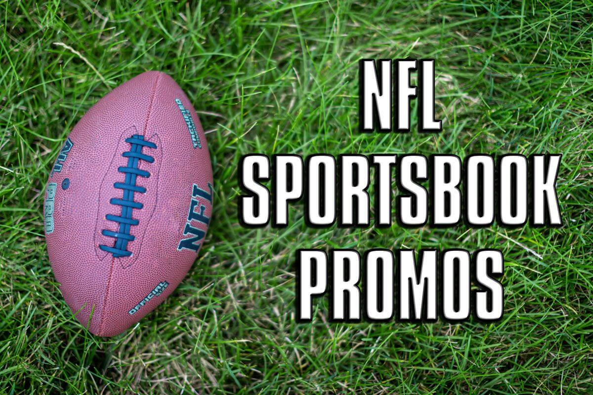 NFL Sportsbook promos All of the best sportsbook offers for Week 3