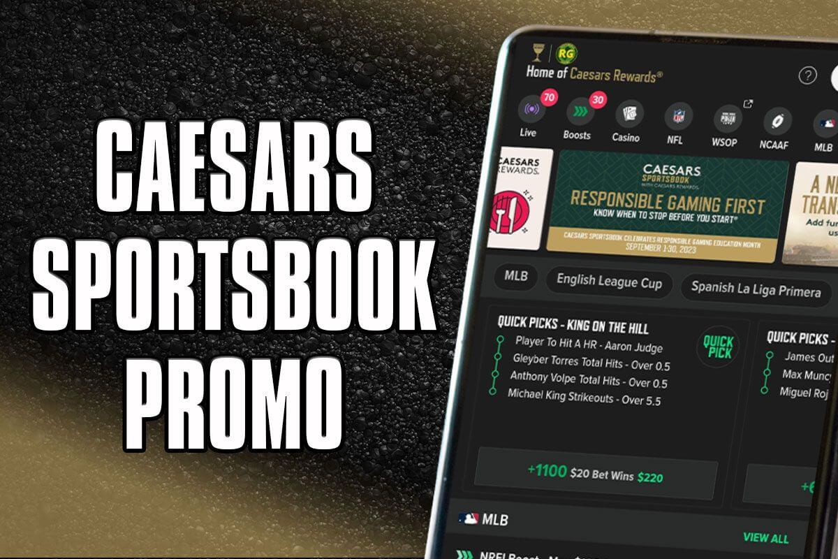 Caesars Sportsbook promo 1,000 bet for CFB, NBA, World Series