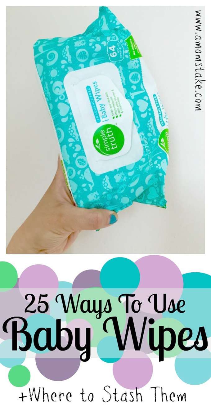 25 Ways to Use Baby Wipes + Where to Store Them! A Mom's Take