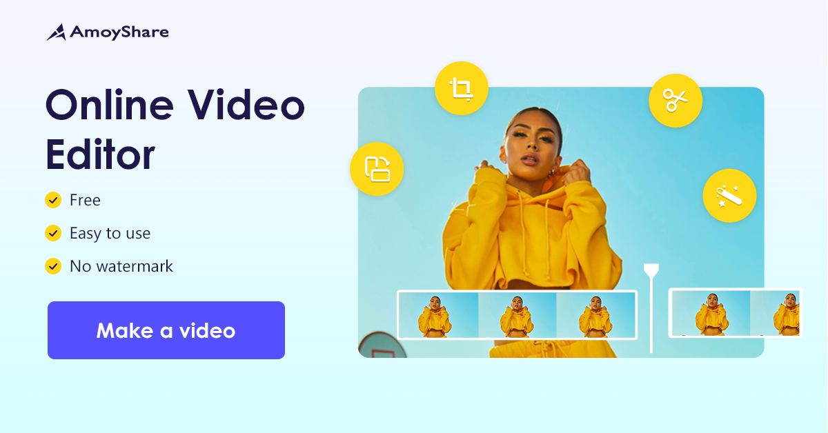 Online Video Editor Easy, Free & No Watermark AmoyShare