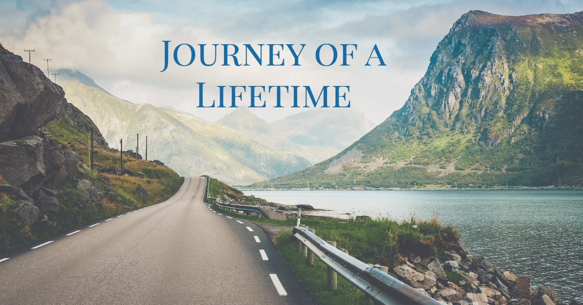 Journey Of A Lifetime Amy B. Crowe