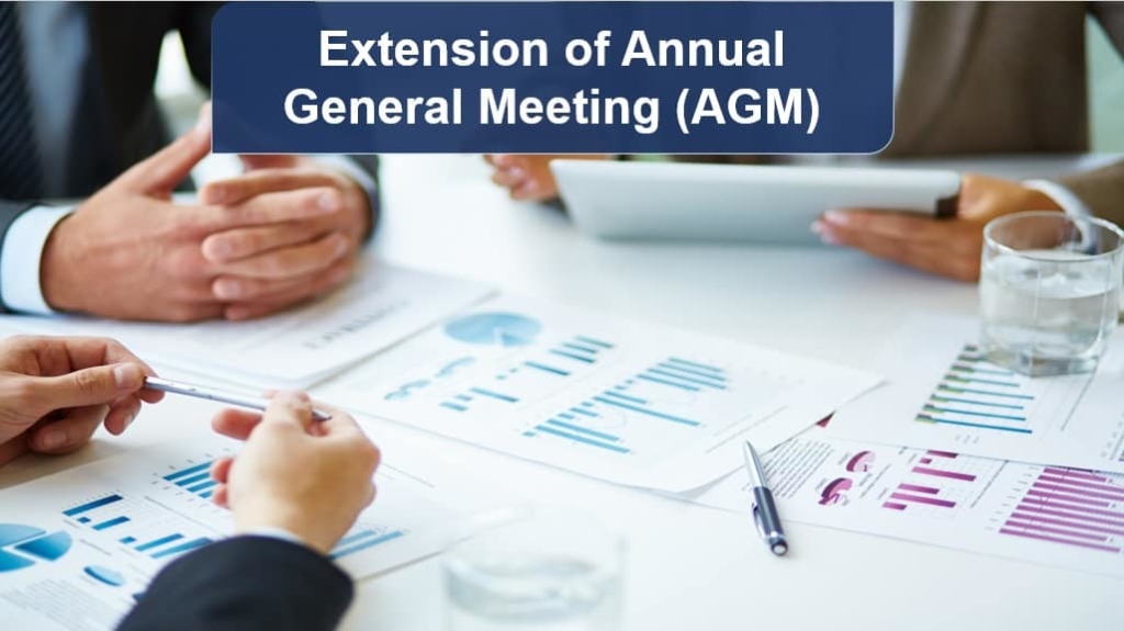Extension of Annual General Meeting (AGM) Time Line Procedure