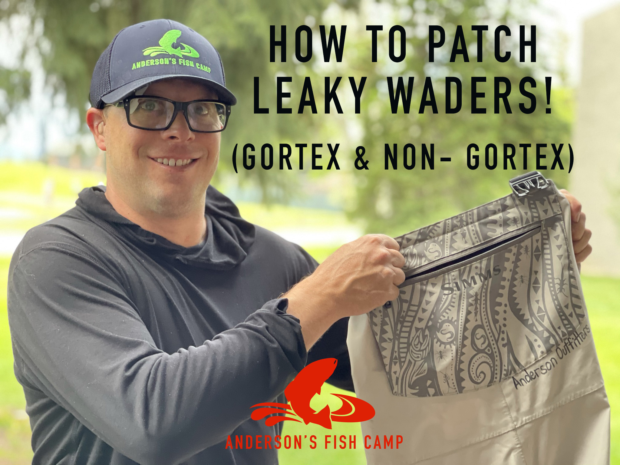How to patch leaky waders Anderson's Fish Camp