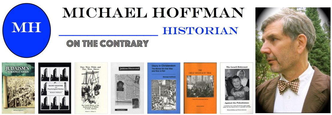 Michael Hoffman: Il discorso di odio talmudico come base del genocidio dei non ebrei - Andrea Carancini