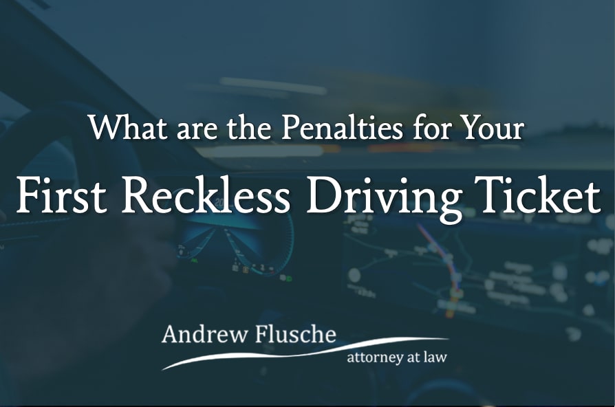 First Reckless Driving Offense Penalties in Virginia Andrew Flusche