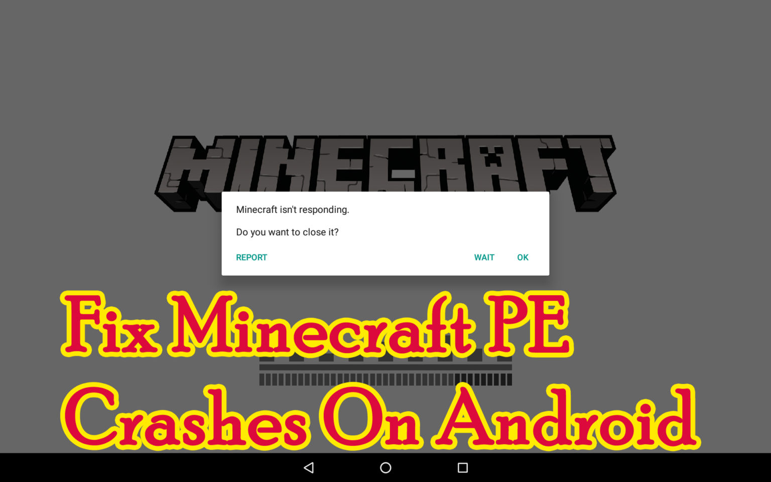 why does Minecraft PE keep freezing Archives Android Data Recovery Blog