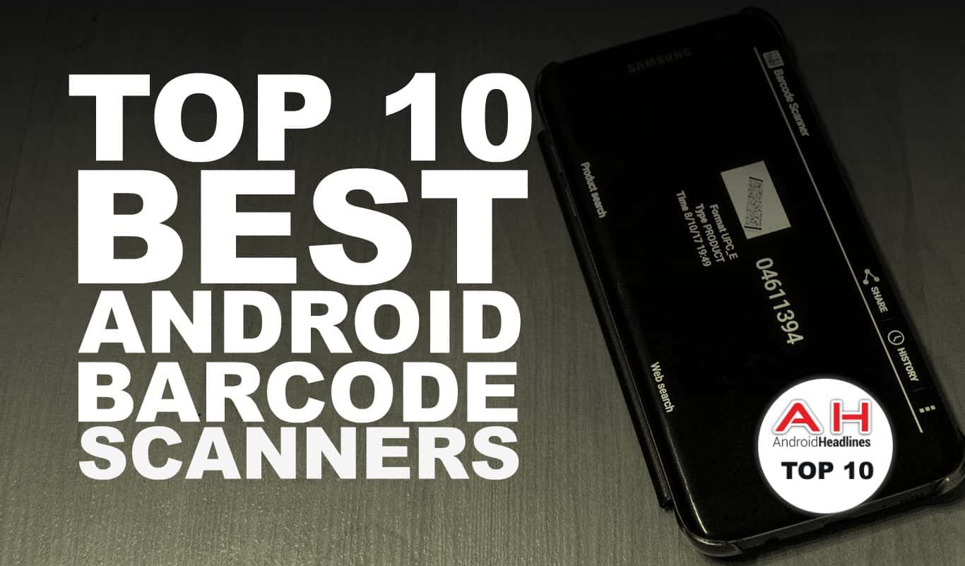 Best Android Apps — Barcode Scanners — August 2017