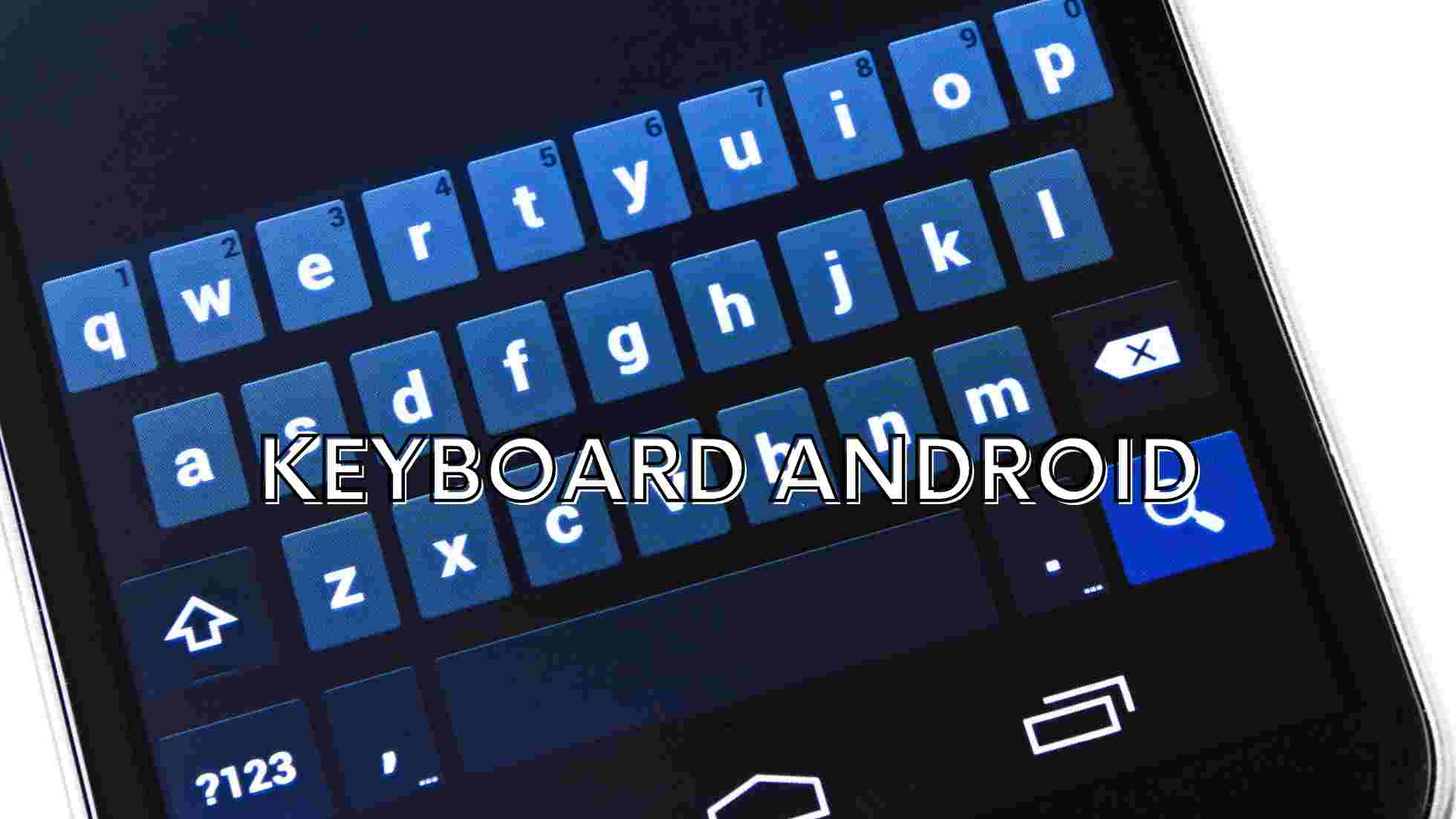 Cara Merubah Latar Belakang Tema Keyboard Android