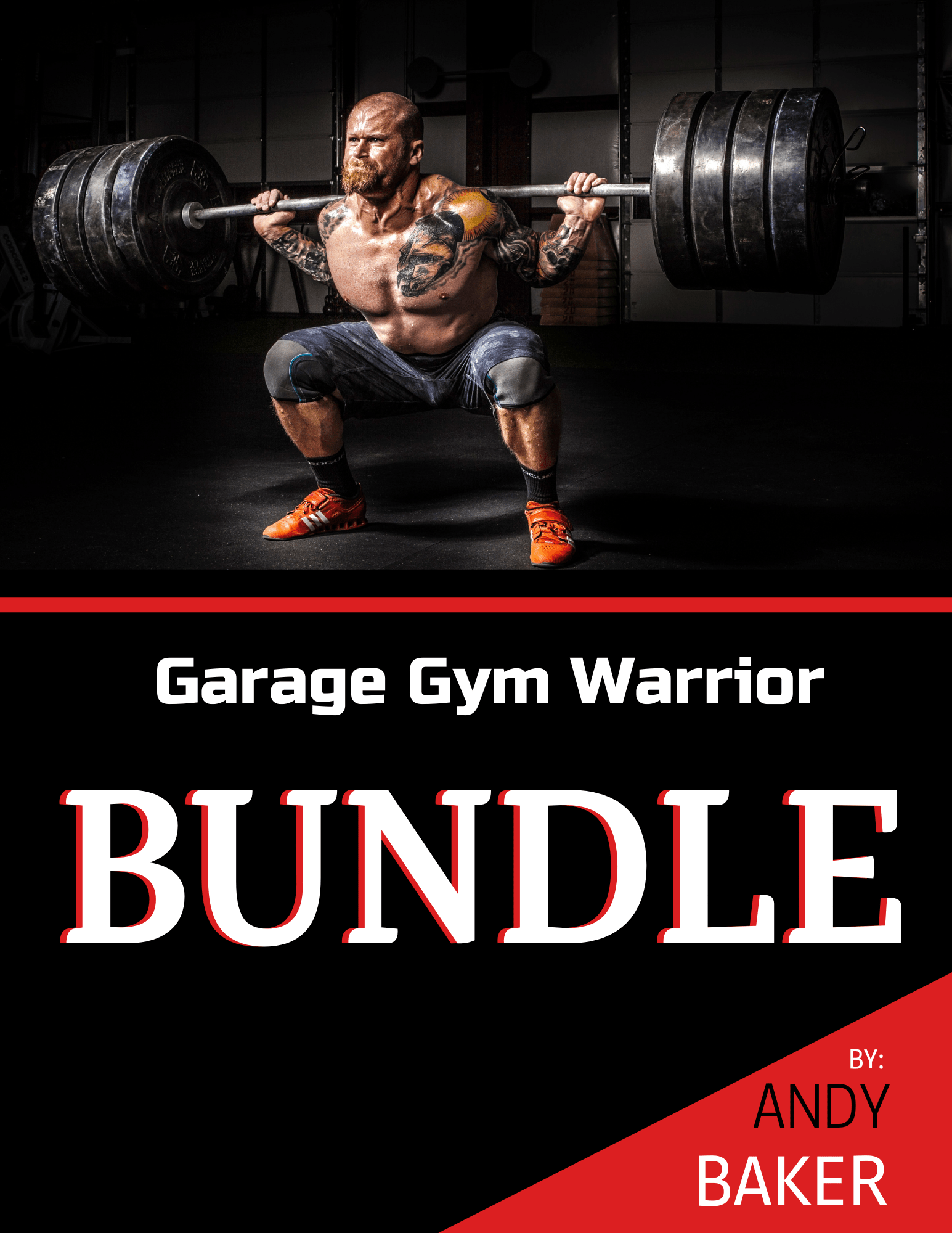 Garage Gym Warrior Bundle Andy Baker