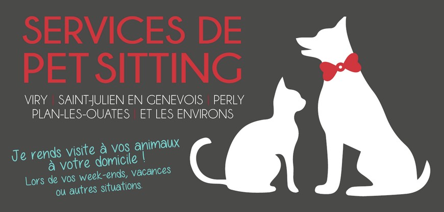 Pet sitter / pet sitting HauteSavoie Viry / Valleiry / Planles