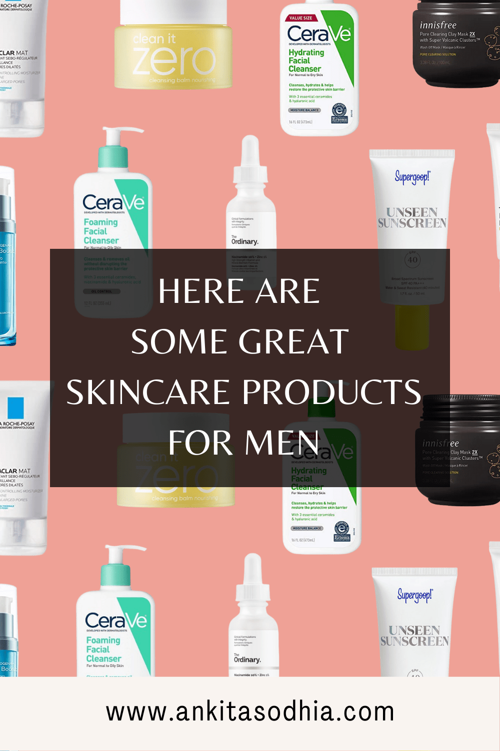 Here Are Some Great Skin Care Products For Men Ankita Sodhia's Blog