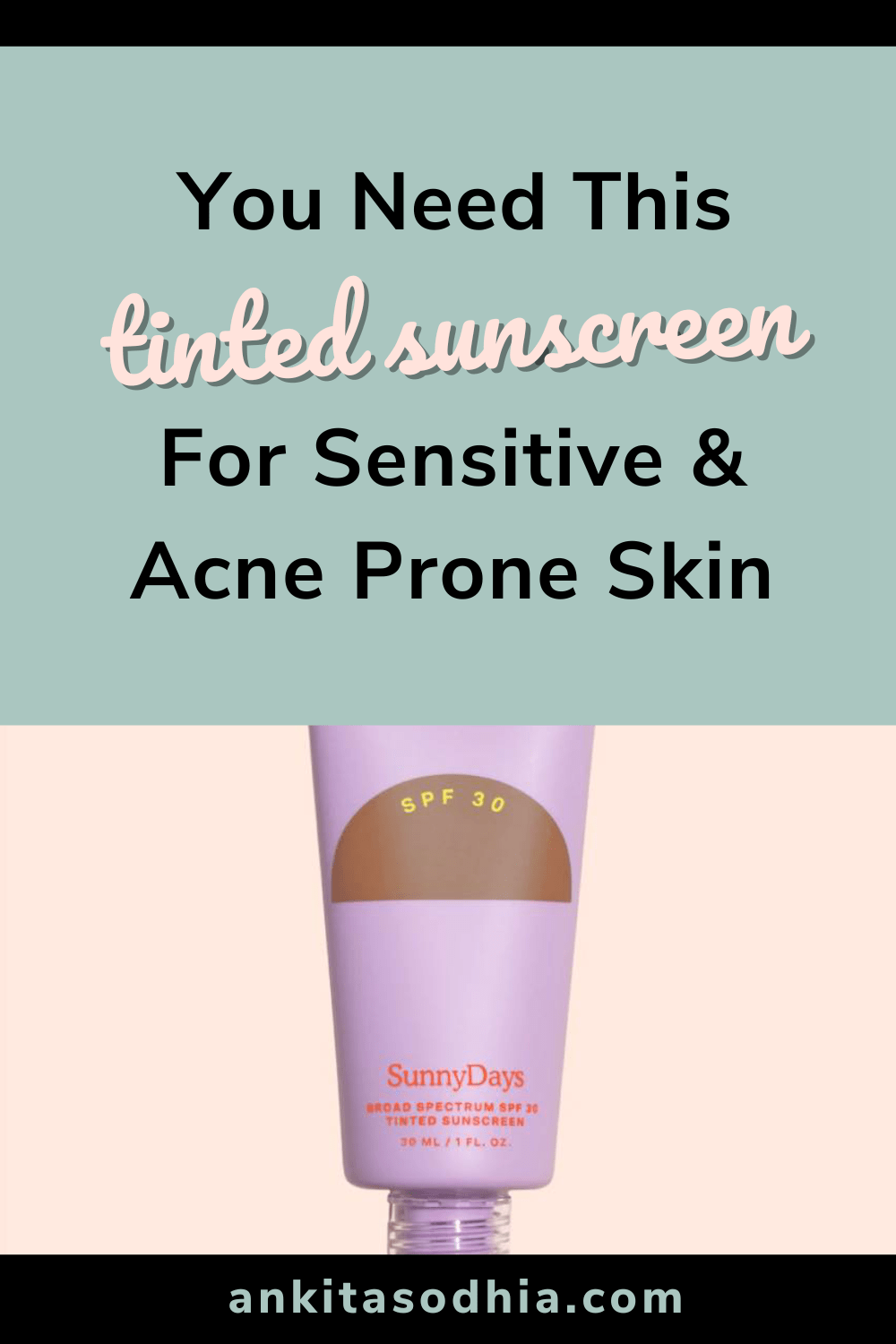 Tower 28 Beauty SPF 30 Tinted Sunscreen Is A Winner For AcneProne Skin