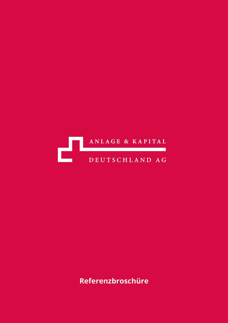 Referenzbroschüre Anlage & Kapital AG