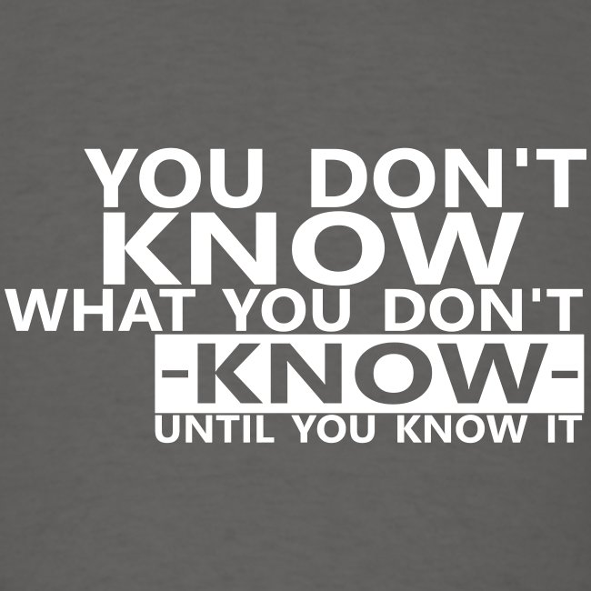 You don’t know what you don’t know Annick Rauch(04)