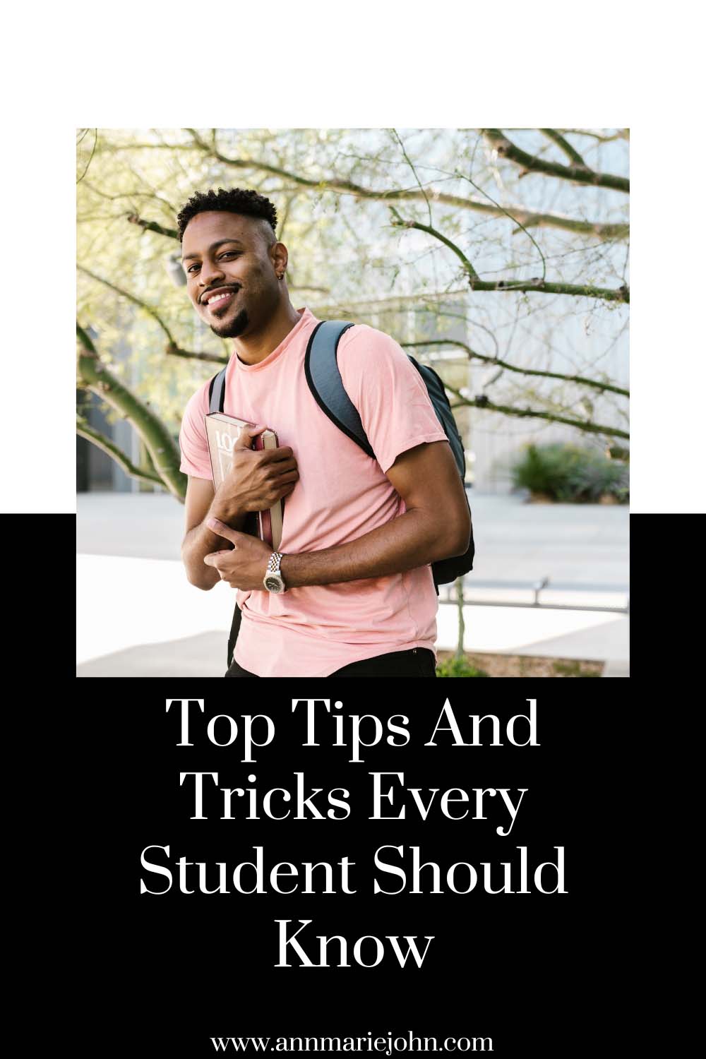 Top Tips And Tricks Every Student Should Know AnnMarie John