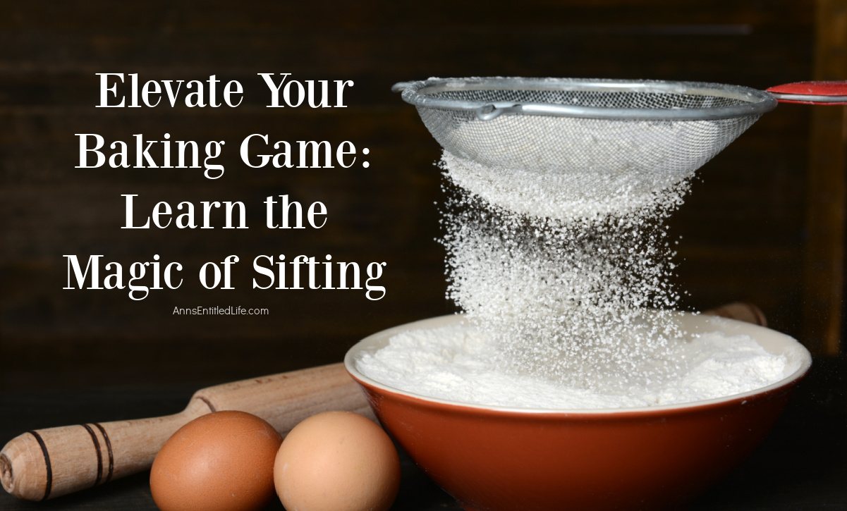 Elevate Your Baking Game Learn the Magic of Sifting