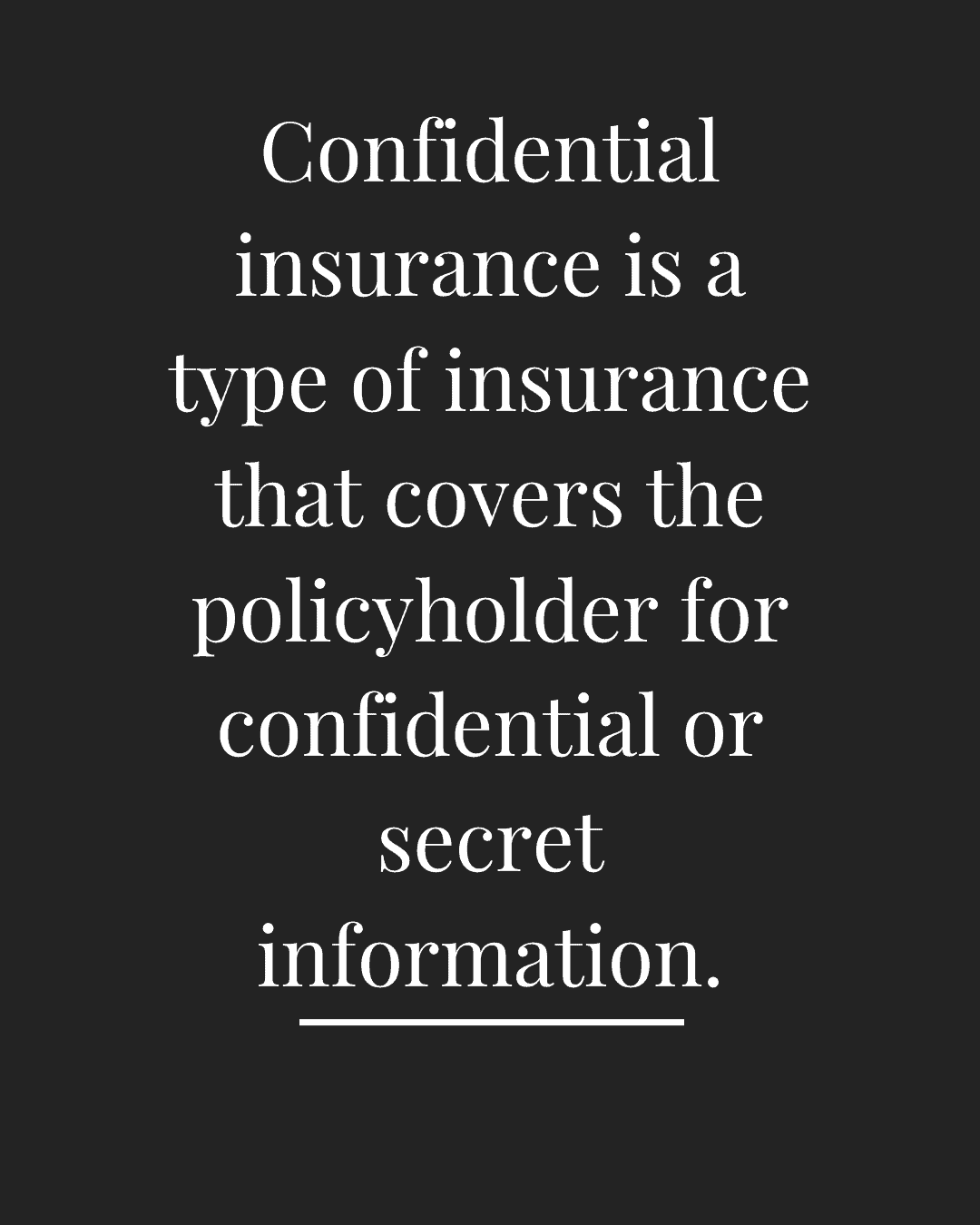 Confidential Insurance Explained (2024)